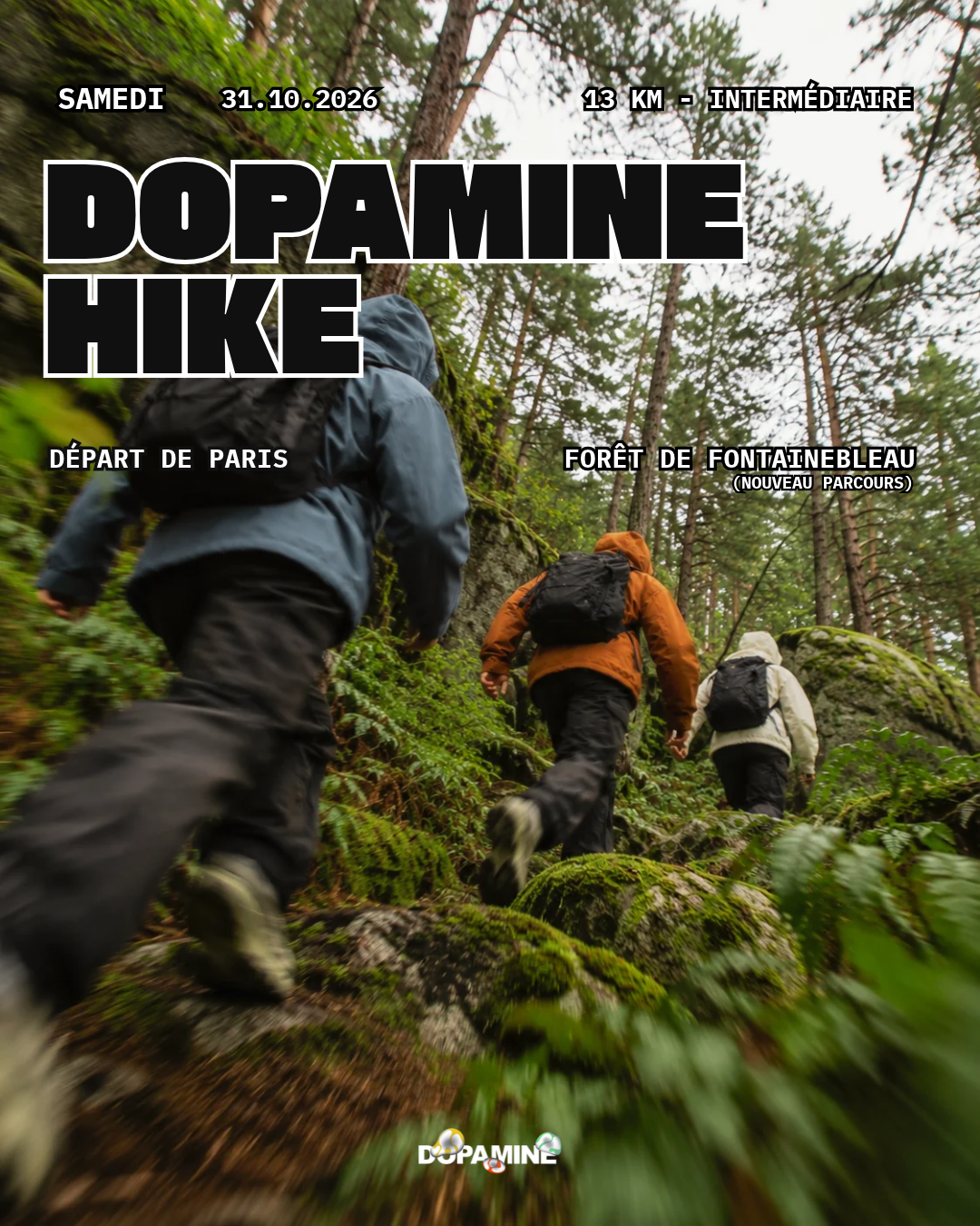 DOPAMINE HIKE — Samedi 31 Oct